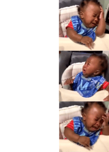 Shocked Baby Crying / Double Take (blank) Crying meme template