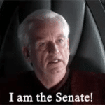 Palpatine “I am the Senate” meme template blank