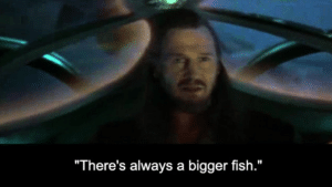 Quigon “There is always a bigger fish” Giant meme template