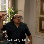 Danny Devito with whip "Back off"  meme template blank