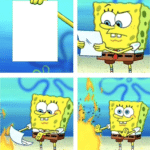 Spongebob Burn Paper Spongebob meme template blank