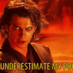 Anakin “You underestimate my power” with subtitle Prequel meme template blank