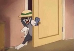 Tom Cat Sneaking through door Tom and Jerry meme template
