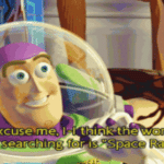 Buzz Lightyear 'Excuse me...'  meme template blank Disney