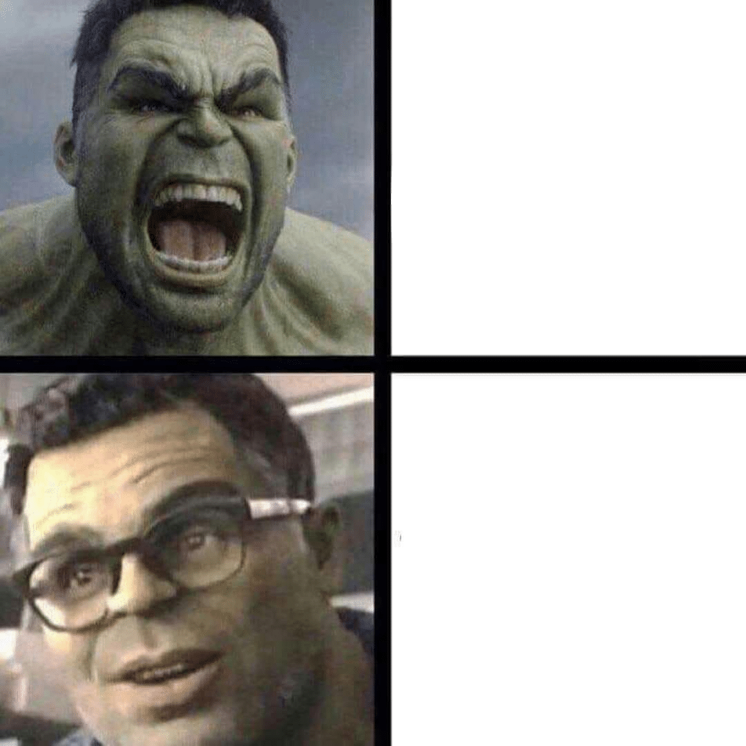 Angry Hulk Calm Hulk  meme template blank Marvel Avengers