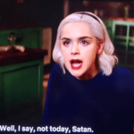 Well I say not today Satan  meme template blank