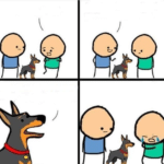 Does the dog bite? No... (blank comic)  meme template blank Cyanide and Happiness