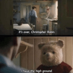 It's over Christopher Robin I have the High Ground prequel meme template blank Obi Wan Winnie the Pooh