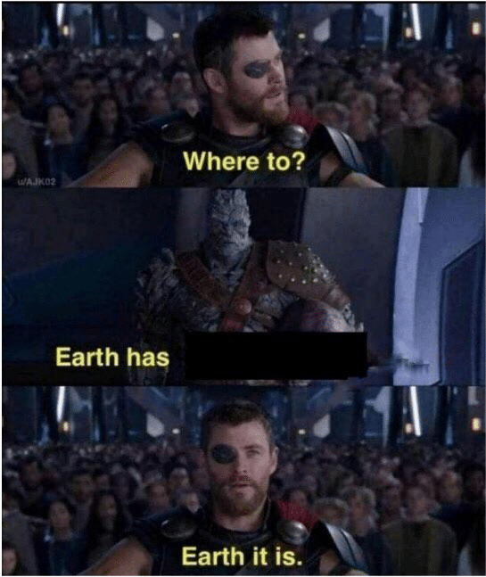 Thor 'Where to' 'Earth'  meme template blank marvel avengers