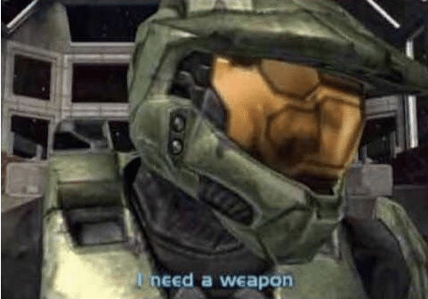 I need a weapon  meme template blank master chief halo