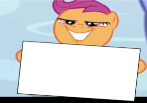 Orange Pony Holding Sign Holding meme template