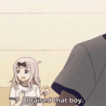 I raised that boy  meme template blank anime