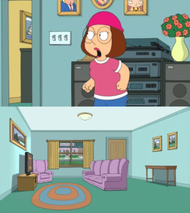 Meg yelling at empty room Family meme template