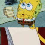 Spongebob Crying Holding Paper / Notebook Spongebob meme template blank sign