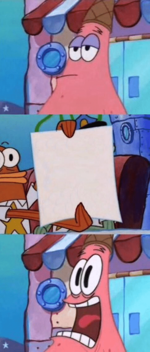 Patrick and Police Holding Sign Spongebob meme template blank