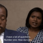 Kelly Kapoor 'how dare you'  meme template blank The Office