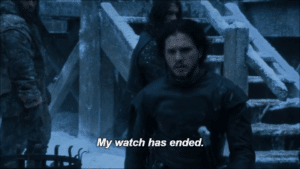 Jon Snow ‘my watch has ended’ Game of Thrones meme template