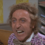Willy Wonka Yelling  meme template blank Angry