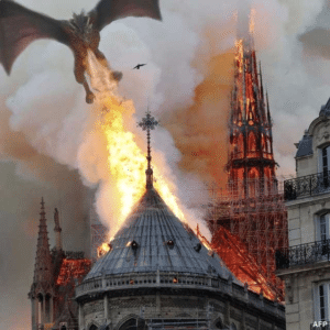 Dragon Burning Notre Dame Burning meme template