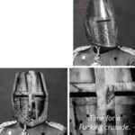 Time for a crusade  meme template blank Knight