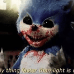 Sonic 'the only thing faster than light is death'  meme template blank