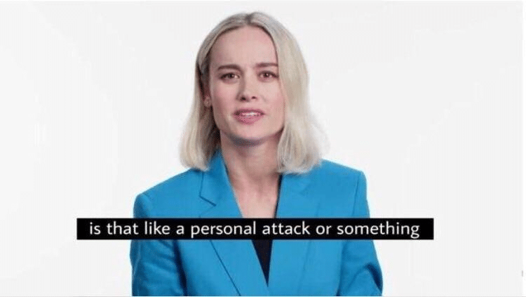 Brie Larson 'is that like a personal attack'  meme template blank Marvel Avengers