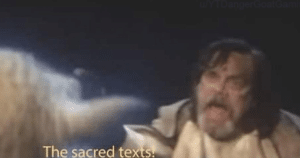 The sacred texts! Losing meme template