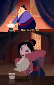 Mulan Pouring Tea Opinion meme template
