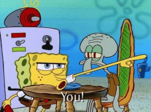 Spongebob pointing ‘You!’ Pointing meme template