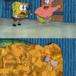 Patrick Opening Door Spongebob meme template blank Unexpected