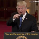 Trump 'You are the enemy of the people  meme template blank Political