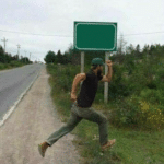 Guy running in front of sign (blank template)  meme template blank