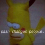 Pain changes people Chimera meme template blank Pokemon, Simpsons