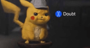 Detective Pikachu X to doubt Pikachu meme template
