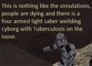 This is nothing like the simulations…  * meme template