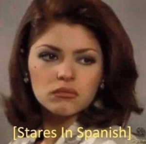 Stares in Spanish Staring meme template