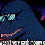 That wasnt very cash money of you  meme template blank
