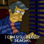 Skinner 'I can still feel it searing' Simpsons meme template blank