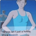 Fitness isnt just a hobby, its a lifestyle Nintendo meme template blank Gaming