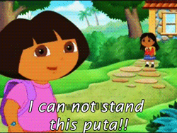 Dora ‘I can not stand this puta!’ Reaction meme template