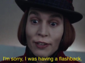 Willy Wonka ‘Sorry I was having a flashback’ Movie meme template