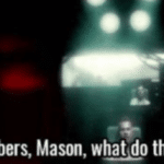 The numbers, Mason, what do they mean  meme template blank