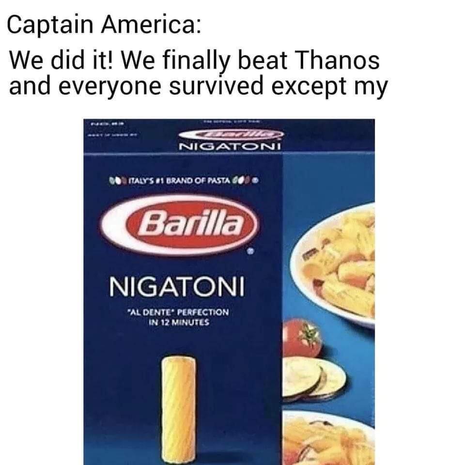 thanos avengers-memes thanos text: Captain America: We did it! We finally beat Thanos and everyone survived except my Barilla NIGATONI •AL OCNTt• PtRfCCT'ON 12 MINUTES 