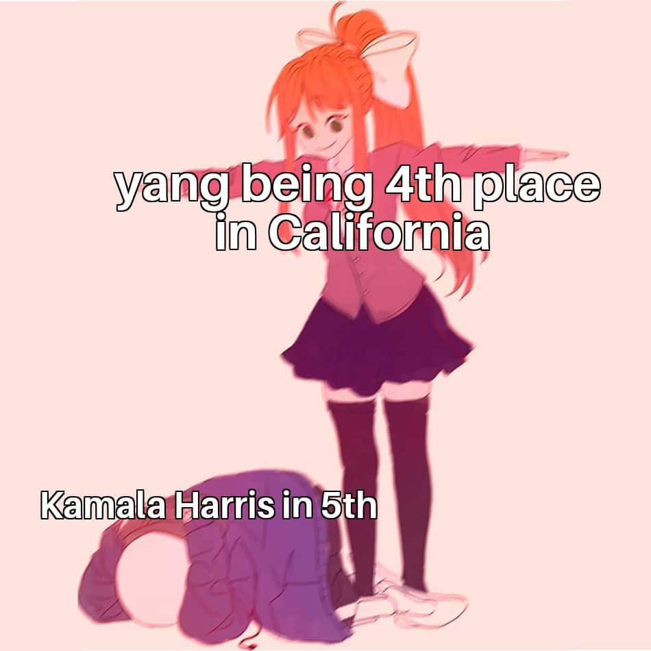 misc memes misc text: yang beiog 4th place in California Kamala Harris in 5th 