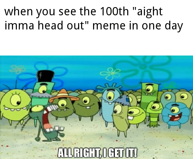 spongebob spongebob-memes spongebob text: when you see the 100th 