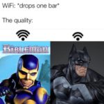 christian-memes christian text: WiFi: *drops one bar* The quality:  christian
