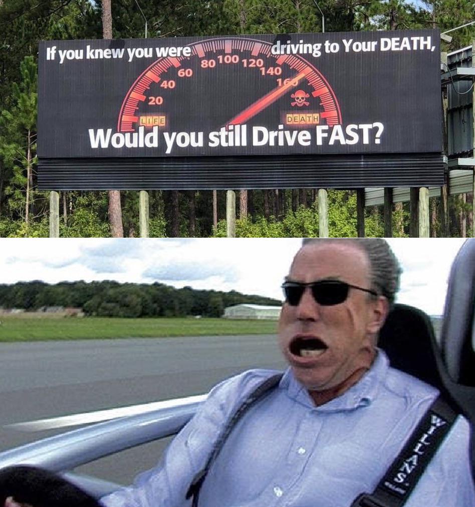 depression depression-memes depression text: If you knew you were 80100120 Would you still Drive FAST? 