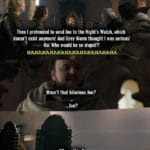 game-of-thrones-memes game-of-thrones text: Then I pretended to send Jon to the Night