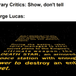 star-wars-memes star-wars text: Literary Critics: Show, don