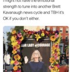 feminine-memes women text: Sophie Vershbow @svershbow I might not have the emotional strength to tune into another Brett Kavanaugh news cycle and T BH it